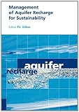 Image de Management of Aquifer Recharge for Sustainability: Proceedings of the 4th International Symposium on Artificial Recharge of Groundwater, Adelaide, Sep