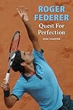 Image de Roger Federer: Quest for Perfection