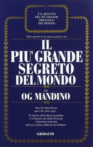 Il più grande segreto del mondo Il più grande segreto del mondo