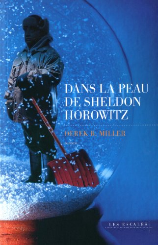 couverture de : Dans la peau de Sheldon Horowitz