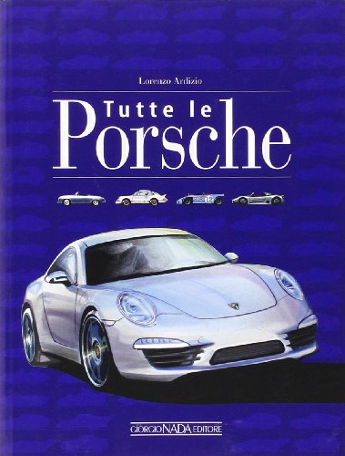 Tutto Porsche Tutto Porsche