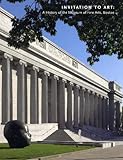 Image de Invitation to Art a History of the Museum of Fine Arts, Boston