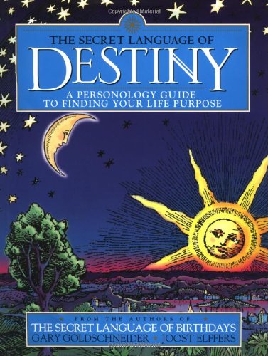 The Secret Language of Destiny