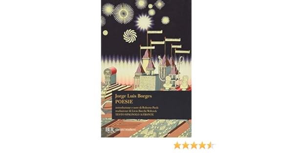 Poesie Di Natale In Spagnolo.Poesie 1923 1976 Testo Spagnolo A Fronte Amazon It Borges Jorge L Bacchi Wilcock L Libri