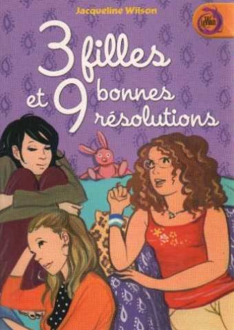 <a href="/node/24072">3 filles et 9 bonnes résolutions</a>