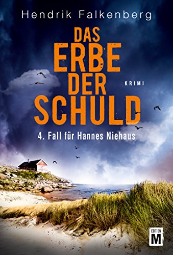 Das Erbe der Schuld - Ostsee-Krimi (Hannes Niehaus 4) (German Edition)