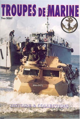 Download Les Troupes De Marine/French Marine Forces Download Les Troupes De Marine/French Marine Forces