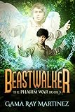 Image de Beastwalker (Pharim War Book 3) (English Edition)