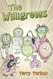 Image de The Willigrews (English Edition)