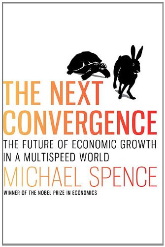 The Next Convergence: The Future of Economic Growth in a Multispeed World