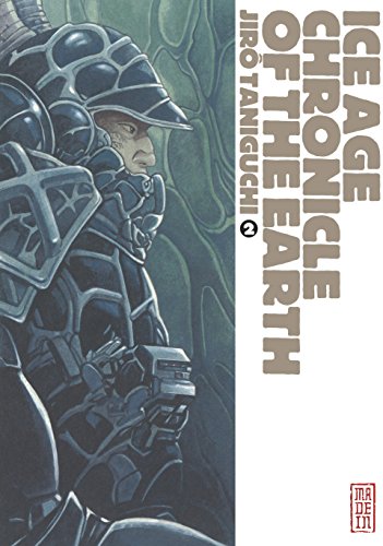 Ice Age Chronicle of the Earth — Tome 2