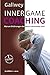 INNER GAME COACHING: Warum Erfahrungen der beste Lehrmeister sind by Frank Pyko, W T Gallwey