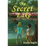 The Secret Lake: A children's mystery adventure