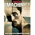 The Machinist