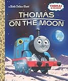 Thomas on the Moon (Thomas & Friends) (Little Golden Book) by