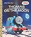 Thomas on the Moon (Thomas & Friends) (Little Golden Book) by
