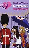 Vive la 5e !, Tome 4 : Le voyage en Angleterre