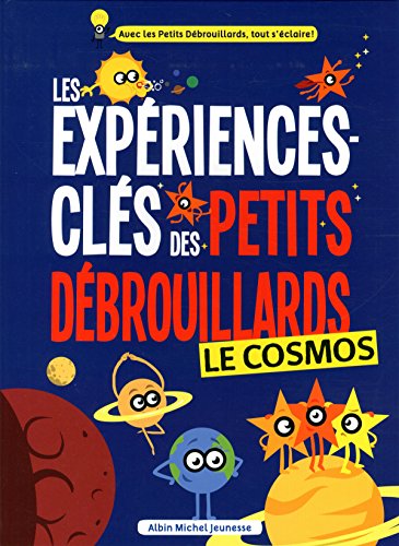 <a href="/node/27694">expériences des petits débrouillards (Les): le cosmos</a>