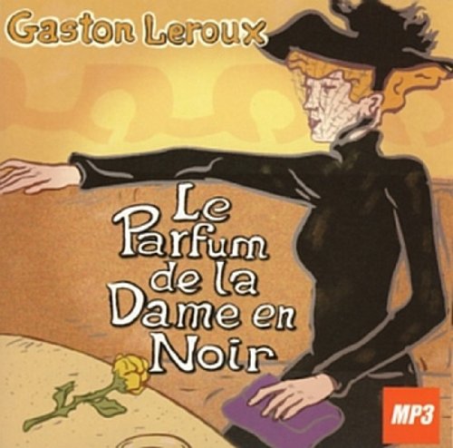 <a href="/node/31678">Le Parfum de la Dame en Noir</a>
