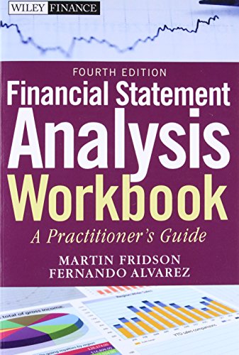Financial Statement Analysis Workbook: A Practitioner's Guide: 599 (Wiley Finance)