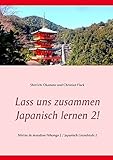 Cover zum Buch Lass uns zusammen Japanisch lernen 2!...