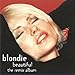 Produktbild Rare New DJ-Mixes of Big Hits (CD Album Blondie, 12 Tracks)