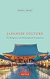 Image de Japanese Culture: The Religious and Philosophical Foundations