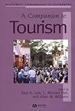 Image de A Companion to Tourism (Wiley Blackwell Companions to Geography)