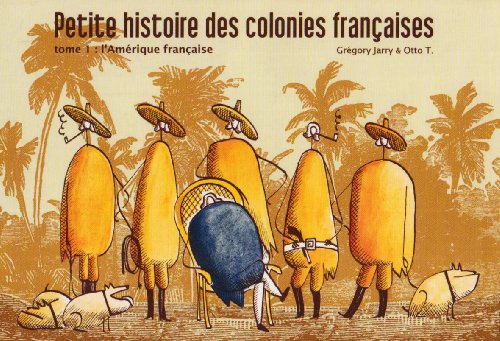 couverture de : Petite histoire des colonies fran&ccedil;aises