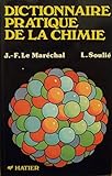 Dictionnaire pratique de la chimie