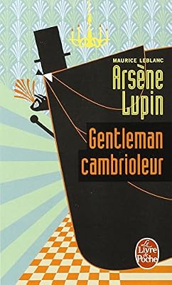 Le livre de poche Arsène Lupin, gentleman-cambrioleur