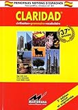Claridad : Grammaire, civilisation, vocabulaire