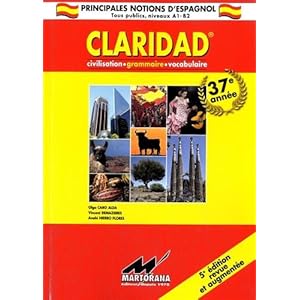 Claridad : Grammaire, civilisation, vocabulaire Livre en Ligne - Telecharger Ebook