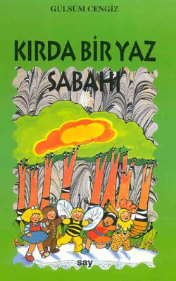 Preisvergleich Produktbild Kirda Bir Yaz Sabahi - Tomurcuk Kitaplar 15