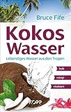 Image de Kokoswasser: Lebendiges Wasser aus den Tropen