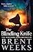 The Blinding Knife: Book 2 of Lightbringer (English Edition) by Brent Weeks