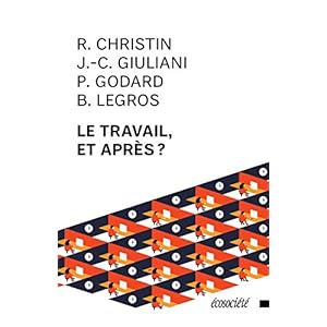 Le travail, et après ? Livre en Ligne Le travail, et après ? Livre en Ligne - Telecharger Ebook