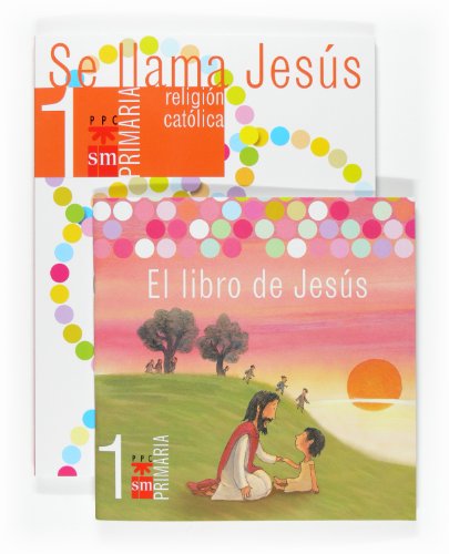 Religión católica, Se llama Jesús 1 Primaria