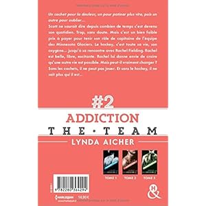 The Team, Tome 2 : Addiction