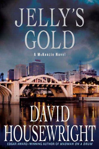 Download Jelly's Gold: A McKenzie Novel (Mac McKenzie series)
