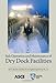 Produktbild Safe Operation and Maintenance of Dry Dock Facilities (MOP 121) (ASCE MANUAL AND REPORTS ON ENGINEERING PRACTICE, Band 121)