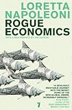Rogue Economics (English Edition) by 