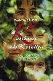 Kostbarer als Korallen - W. Sanseri