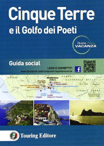 Cinque Terre e il Golfo dei Poeti libro