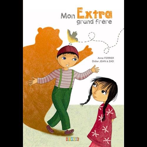 Mon extra grand frère