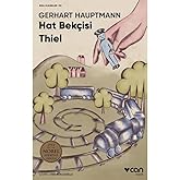 Hat Bek&ccedil;isi Thiel