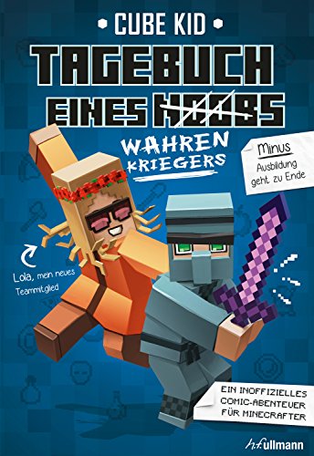 Tagebuch eines wahren Kriegers (Tagebuch eines Noobs 4)