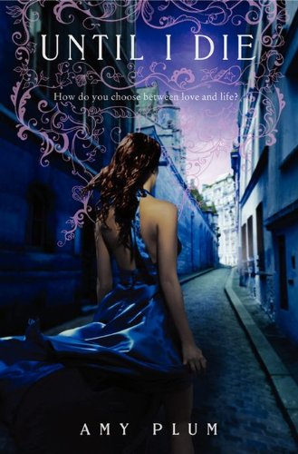 Until I Die (Die for Me Book 2) (English Edition) livre