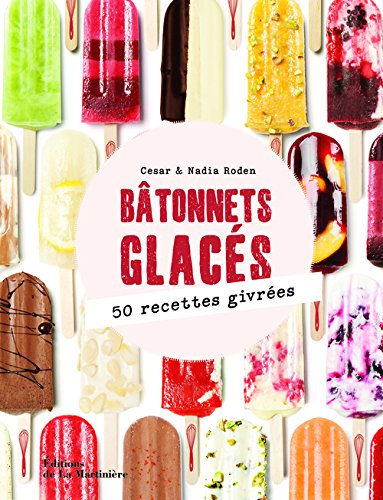 couverture de : B&acirc;tonnets glac&eacute;s
