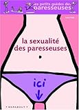 La Sexualité des paresseuses